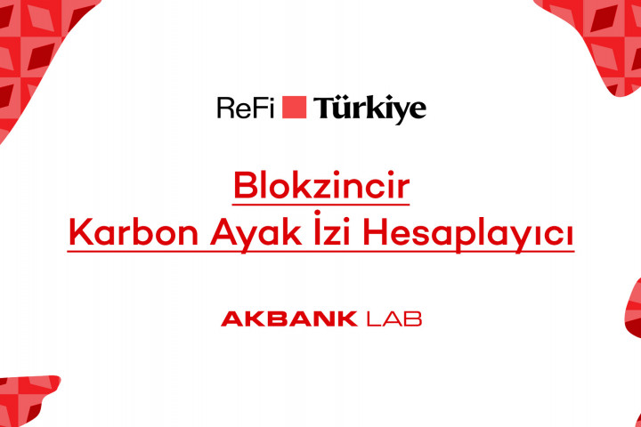 Akbank LAB’den Blokzincir Karbon Ayak İzi Hesaplayıcı