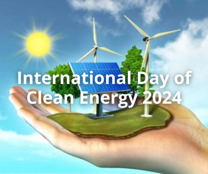 International-Day-of-Clean-Energy-2024 Uluslararası Temiz Enerji Günü