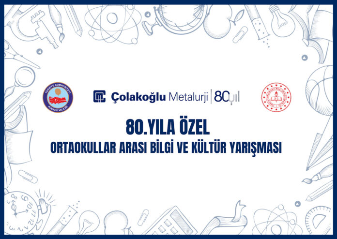 1746008043_M_Bilgi_Yar____mas___edited Çolakoğlu Metalurji Bilgi Yarışması