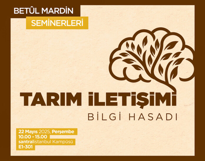 betülmardinsemineri-bilgihasadi betül mardin semineri - tarım iletişimi
