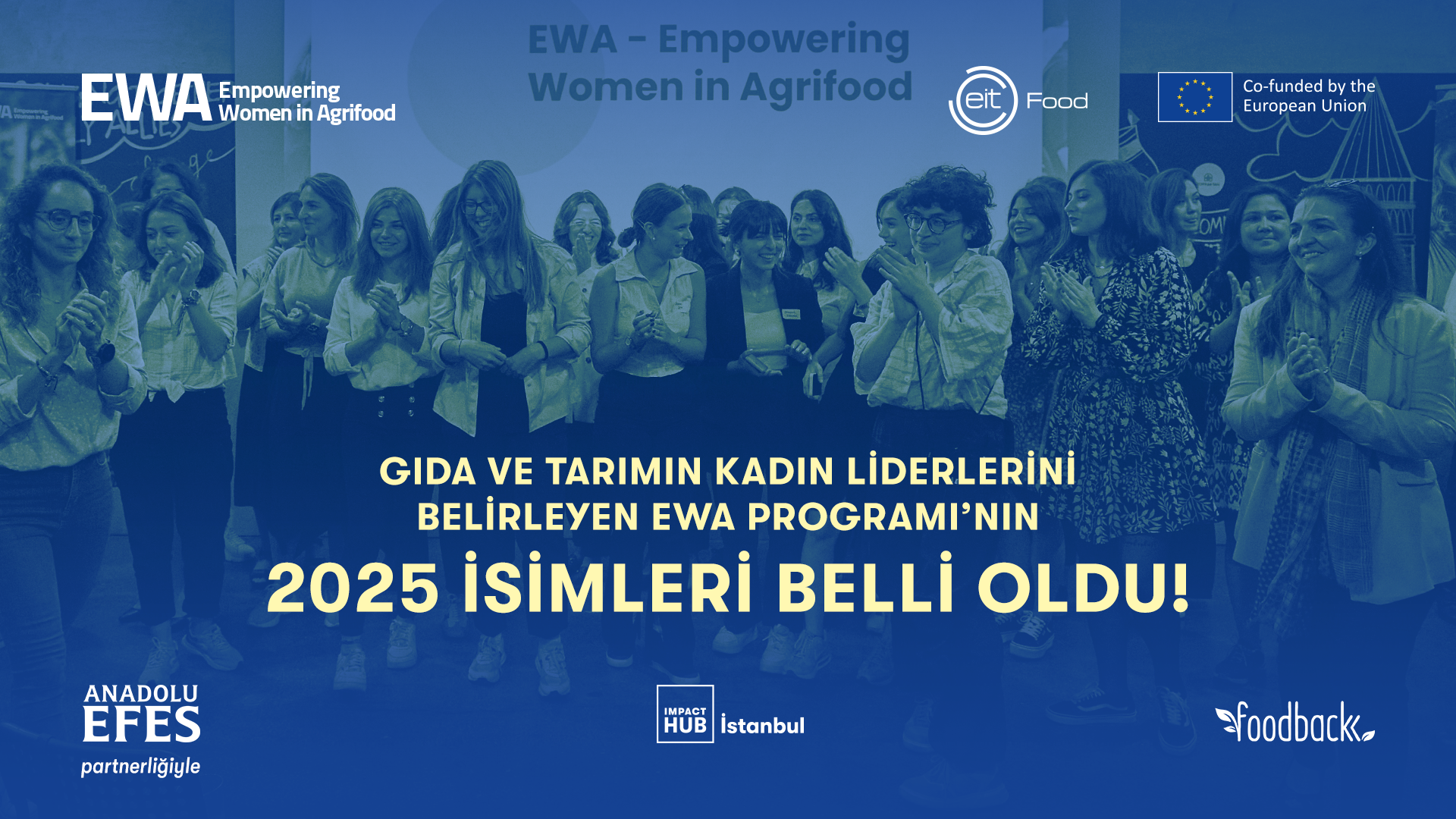 Tarımın Kadınlar Şekillendiriliyor: EWA Programı 2025 Girişimi Açıklandı