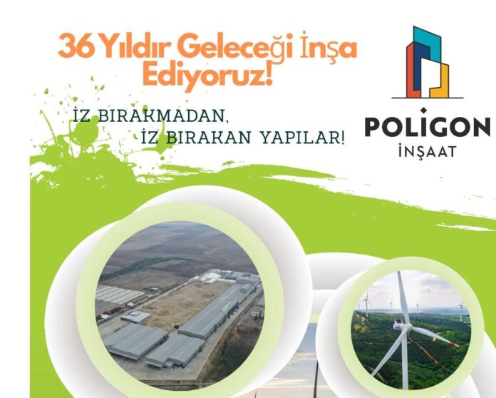 poligon_insaat_36.Yıl poligon inşaat 36 yaşında
