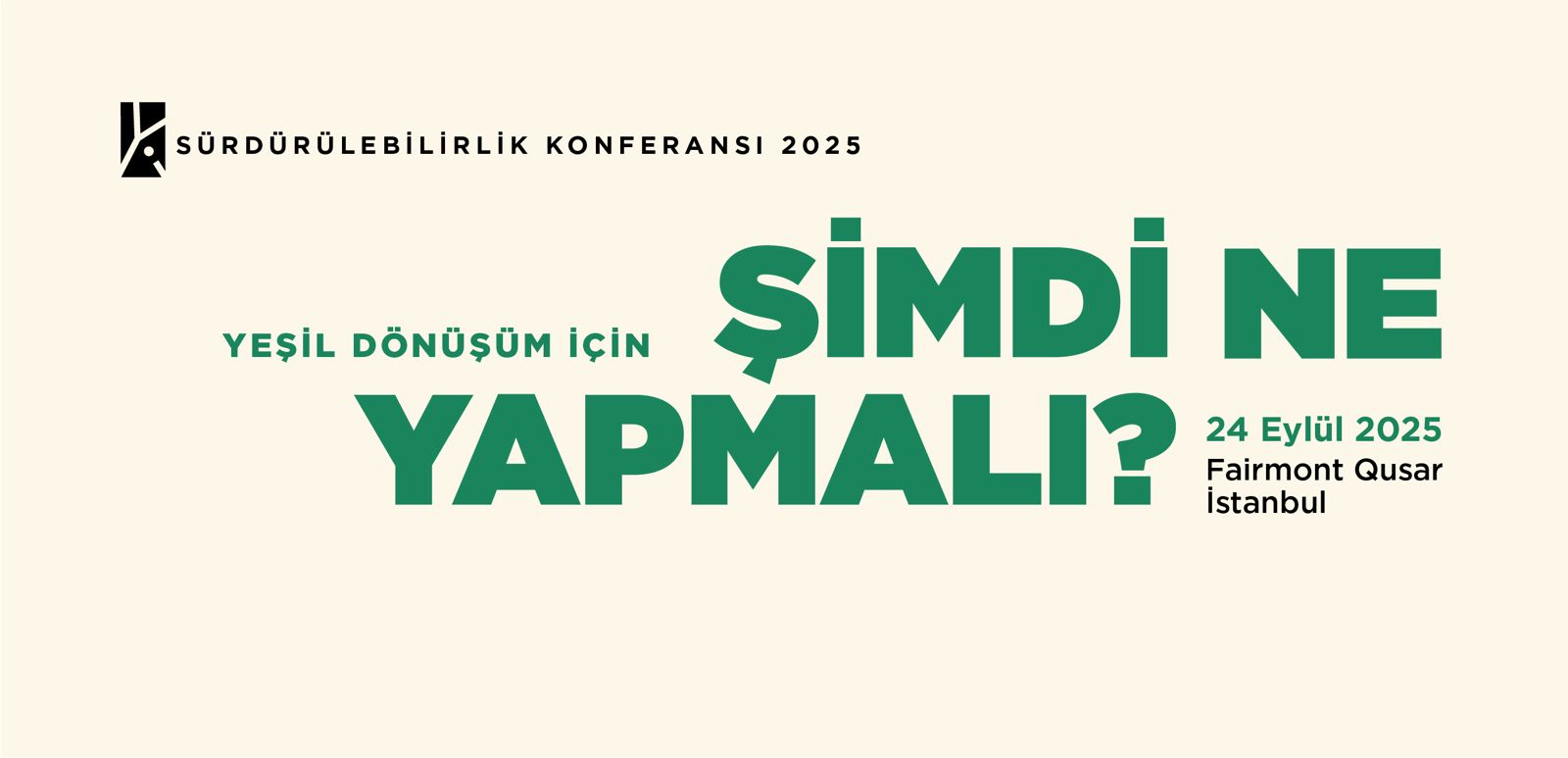 Sürdürülebilirlik Konferansı 2025, 24 Eylül’de İstanbul’da