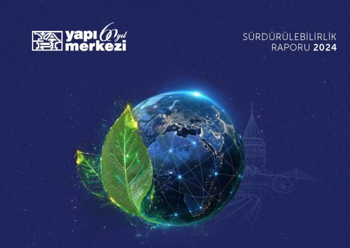 Yapı Merkezi Gorseller (2) Yapı Merkezi Sürdürülebilirlik Raporu
