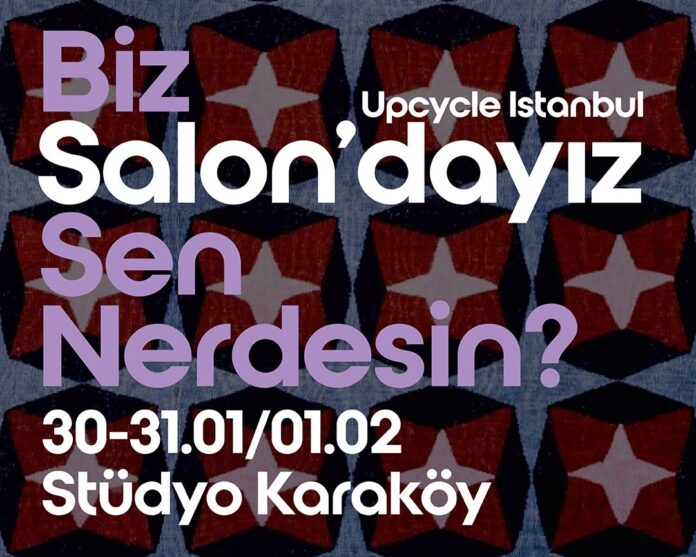 Sosyal Etki platformu Upcycle İstanbul