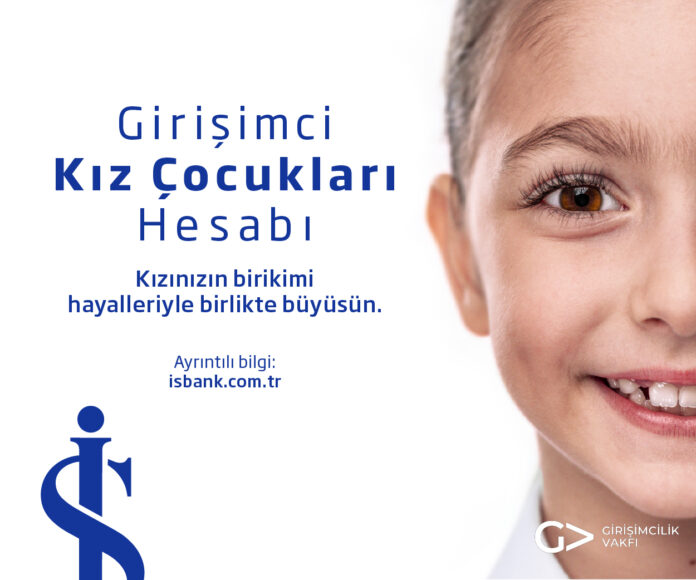1772869674_IsBankasi_gorsel_parlak_gelecek_hesab__ Kız Çocuklarının Geleceği için Yeni Bir Birikim Modeli