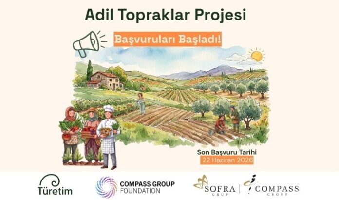 1778482654_Adil_Topraklar_730x430px Sofra/Compass Group Türkiye ve Türetim Ekonomisi Derneği